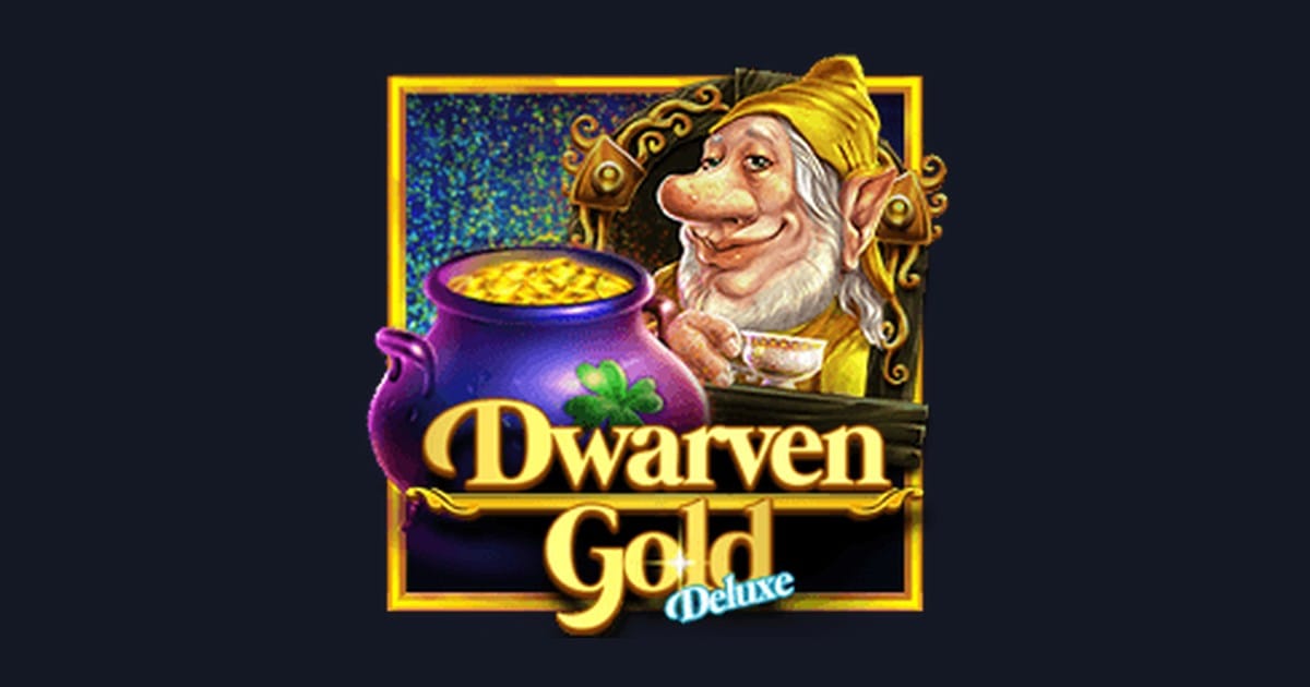 Dwarven Gold Deluxe: Slot RTP Tinggi dan Tips Bermain Santai