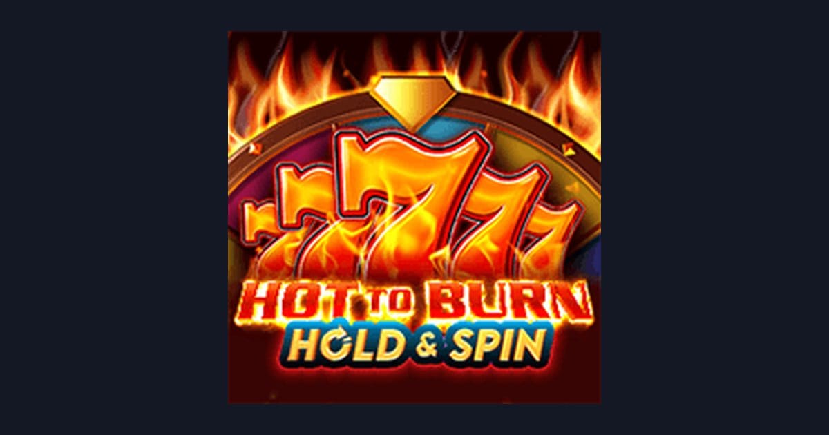 Cara Menang Hot To Burn Hold and Spin dengan Modal Kecil untuk Pemula