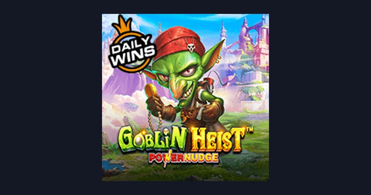 Raih Jackpot Progresif Terbesar dengan Goblin Heist Powernudge dari Pragmatic Play