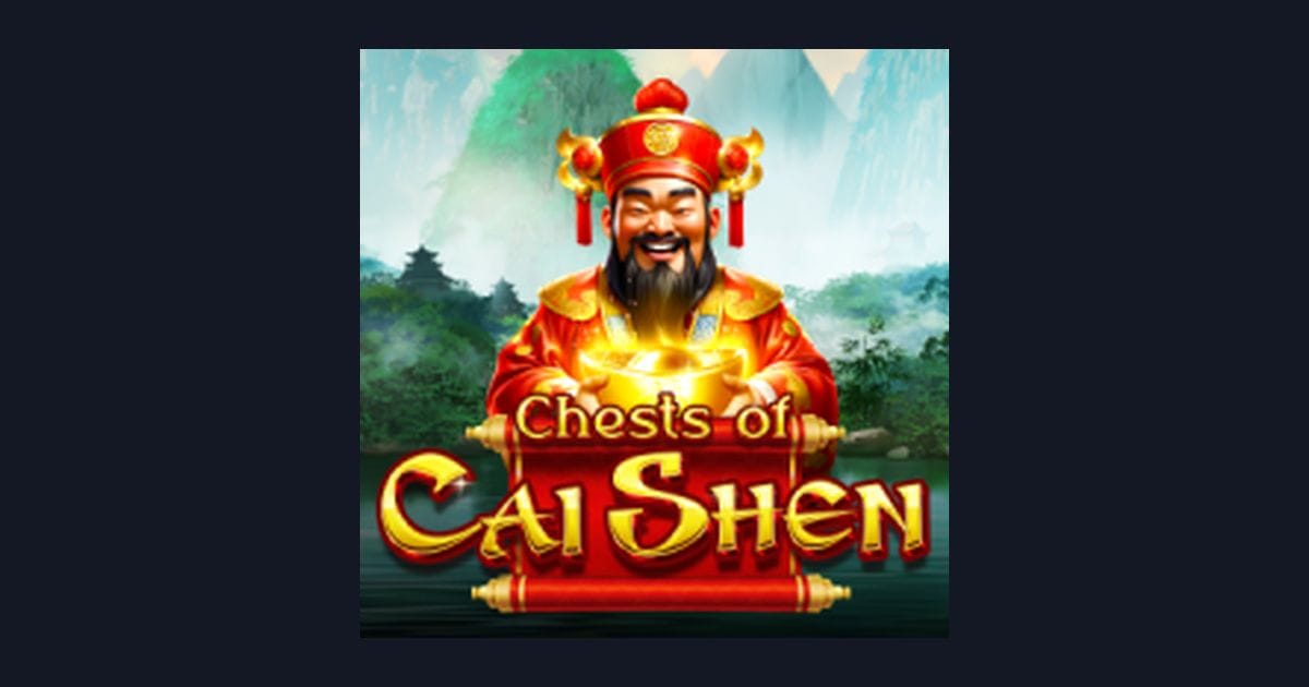 Raih Untung Maksimal dengan Chests of Cai Shen dan Deposit Pulsa Tanpa Potongan