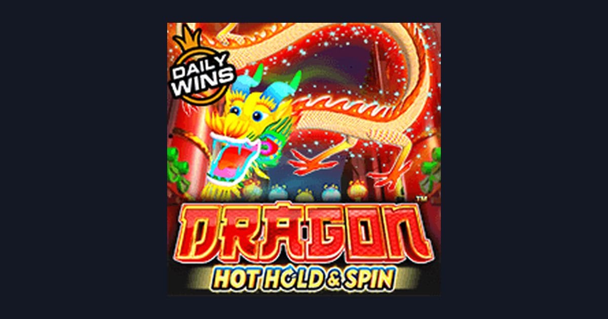 Bocoran RTP Hari Ini dan Strategi Main Dragon Hot Hold and Spin