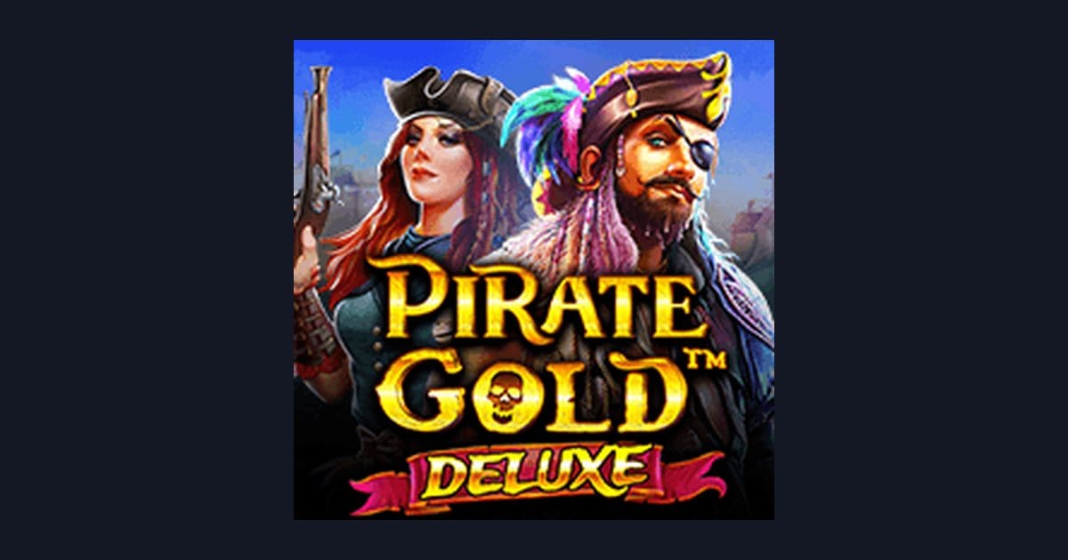 Maksimalkan Slot Maxwin di Pirate Gold Deluxe untuk Modal 20 Ribu