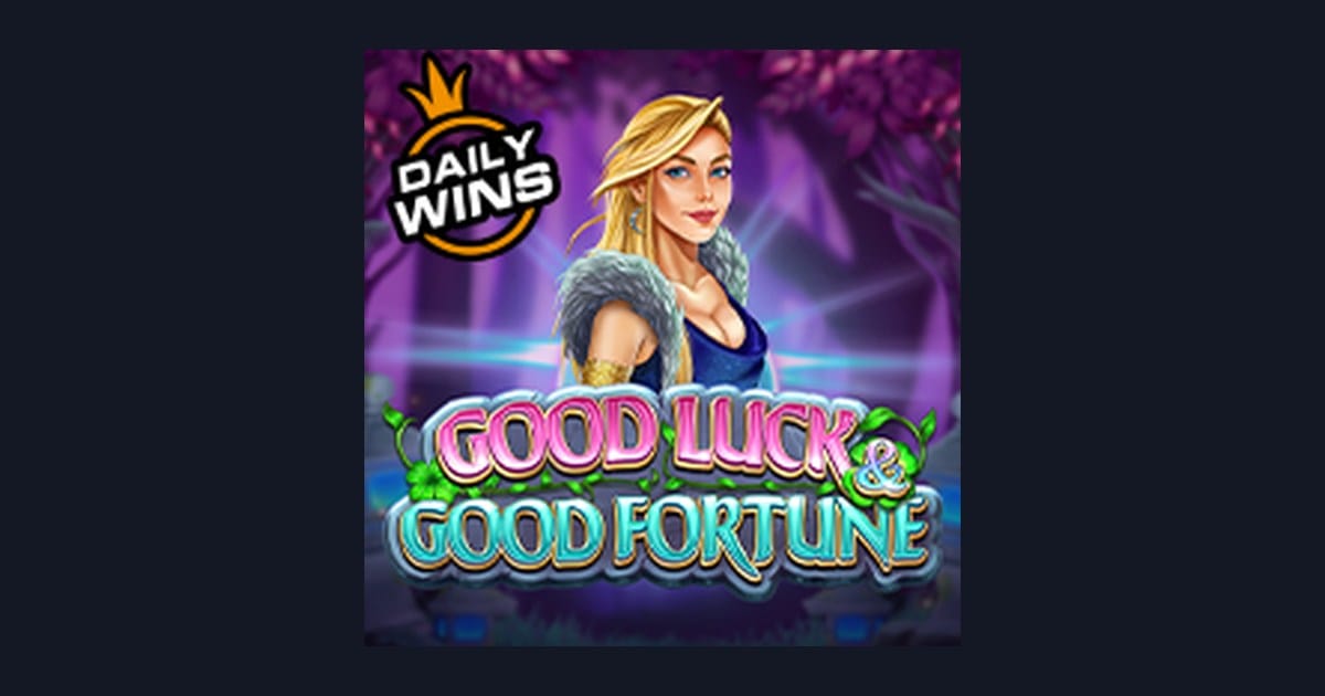 Raih Keberuntungan dengan Good Luck and Good Fortune dan Deposit Pulsa Tanpa Potongan