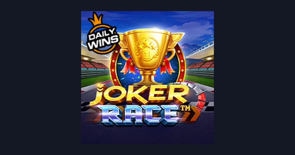 Trik Auto Maxwin Bermain Joker Race dengan Modal Terjangkau